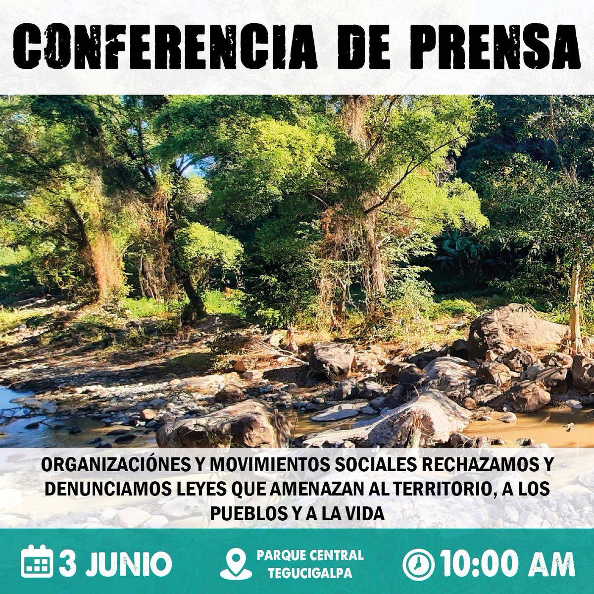 RedDefensoras's tweet photo. 📢 Conferencia de Prensa 📢

‼️Organizaciones y movimientos sociales rechazamos y denunciamos leyes que amenazan al territorio, los pueblos y la vida

🗓️Fecha: Miércoles 3 de junio de 2026
🕛Hora: 10:00 a.m. 
📍Lugar: Parque Central de Tegucigalpa https://t.co/XoQKQssapZ