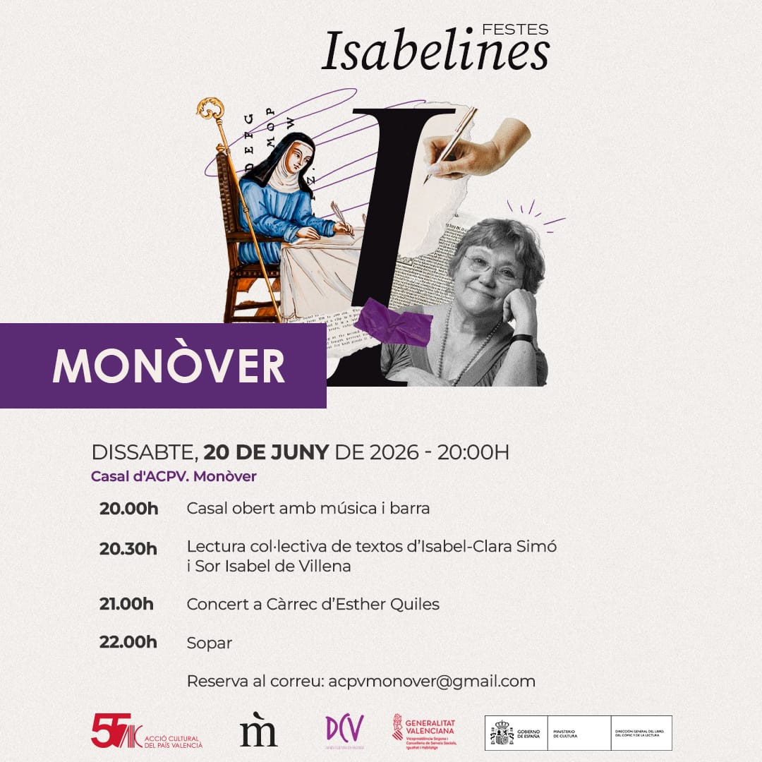 Casalmonover's tweet photo. 🎉📚 FESTA ISABELINA A MONÒVER 📚🎉

📅 Dissabte, 20 de juny

🕗 20.00 h – Casal obert amb música i barra
📖 20.30 h – Lectura col·lectiva de textos d'Isabel Clara Simó i Isabel de Villena
🎶 21.00 h – Concert d'Esther Quiles
🍽️ 22.00 h – Sopar popular https://t.co/rkrFoc5c6z
