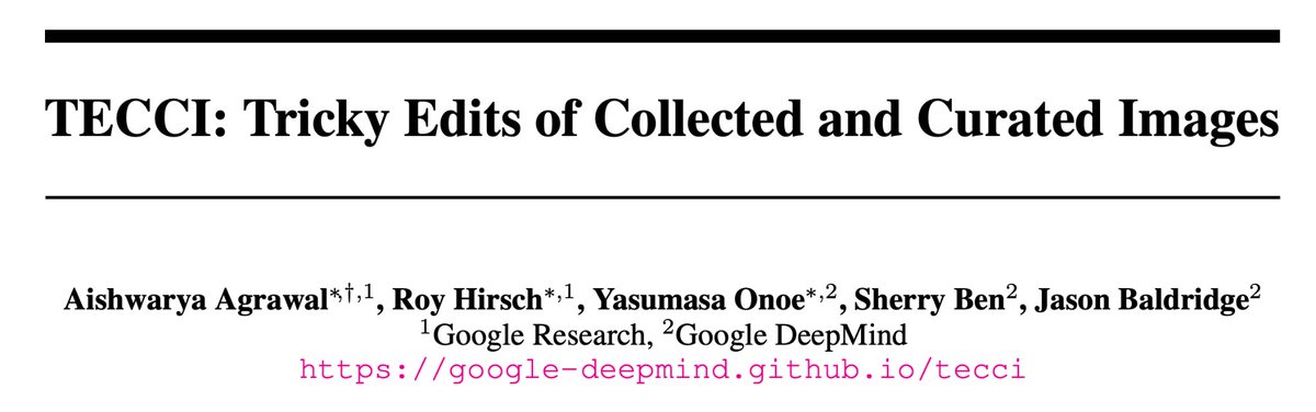 aagrawalAA's tweet photo. Releasing a new image editing benchmark -- TECCI: Tricky Edits of Collected and Curated Images.
Paper: https://t.co/JrTf2ttasP
Project website: https://t.co/CqGZpLblOB https://t.co/gpt4AREs2p