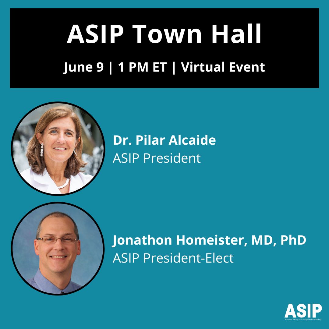 ASIPath's tweet photo. Reminder! #ASIPmembers: Join us for a virtual Town Hall on June 9 with ASIP President, Dr. Alcaide, and ASIP President-Elect, Dr. Homeister! Please register early, as space will be limited to 100 participants https://t.co/267azMSAZ6 #ASIPVirtual #ASIPWebinar https://t.co/dMovIQcxgx
