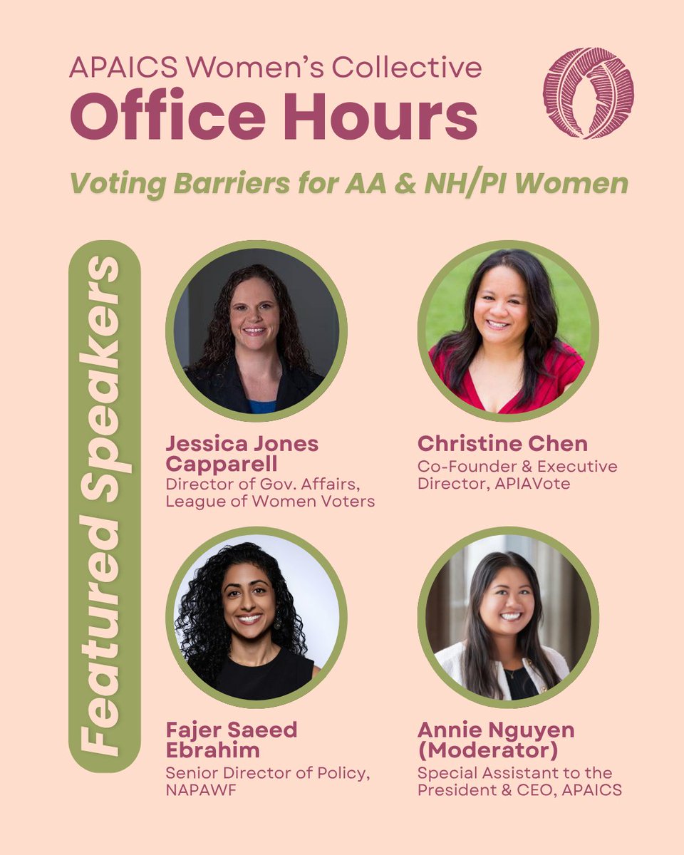 APAICS's tweet photo. 👋 Meet the speakers for the next Women's Collective Office Hours — "Voting Barriers for AA &amp; NH/PI Women," airing virtually on June 17! This powerhouse lineup will discuss systemic voting barriers, available resources, and more.

💻 Learn more &amp; register: https://t.co/rDIdtLBvnL https://t.co/71opSsbrWD