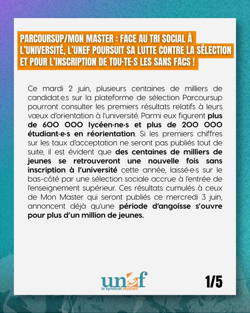 UNEF's tweet photo. Les résultats Parcoursup et Mon Master seront bientôt disponibles, créant encore une fois des milliers de jeunes sans facs. Face à la sélection sociale à l’entrée de l’université, organisons-nous !
1/2 https://t.co/6pqzOq3YSa