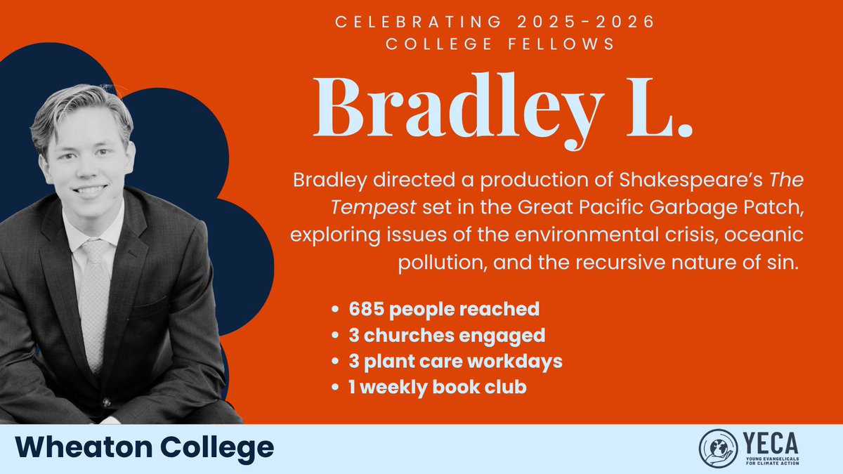 YECAction's tweet photo. At YECA, 6 more College Fellows have just wrapped up a year of faithful #climateaction with us! Today, we're excited to highlight Bradley's efforts at Wheaton College. Congratulations Bradley on a great year and a successful project! 🌊👏 https://t.co/1WacwxsiyM