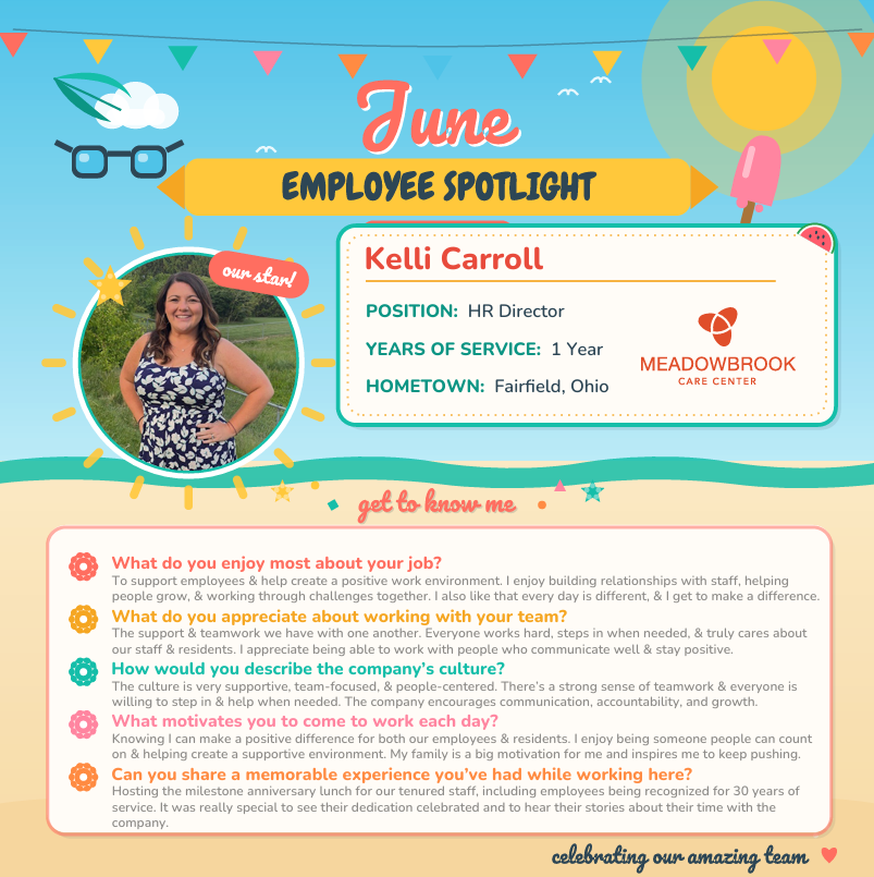 MeadowbrookCare's tweet photo. 🌟 June Employee Spotlight: Kelli Carroll 🌟

Thank you, Kelli, for your positivity, leadership, and dedication to the Meadowbrook team! 💙👏 https://t.co/VuhrnQbrvJ