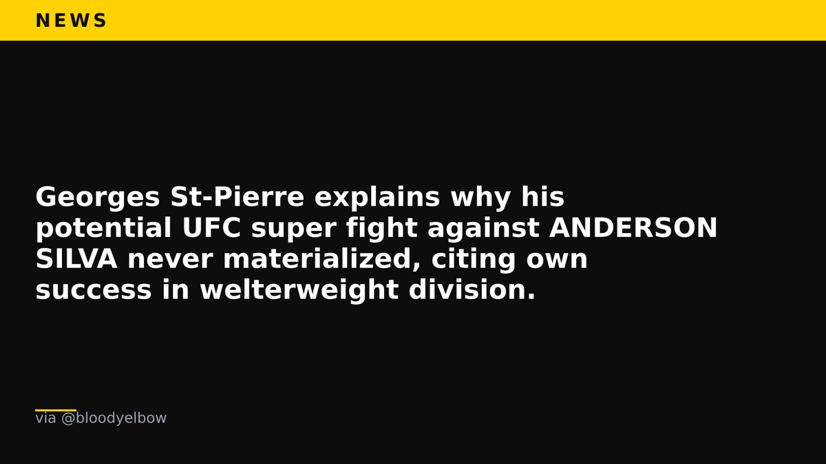 EverythinCombat's tweet photo. Georges St-Pierre explains why his potential UFC super fight against ANDERSON SILVA never materialized, citing own success in welterweight division. (via @bloodyelbow) https://t.co/ojen2QHub6