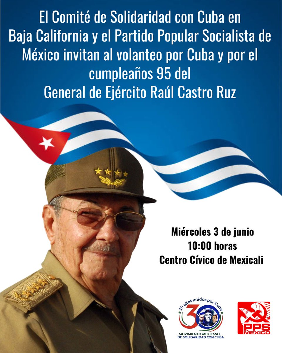 _mmsc's tweet photo. 🇨🇺🇲🇽 ¡Volanteo en Baja California por #Cuba y por el cumpleaños 95 del General de Ejército Raúl Castro Ruz! 

🗓️ Miércoles 3 de junio 
⏰ 10:00 horas 

✨ Jornada "100 acciones por Fidel" 
Acción #️⃣5️⃣4️⃣

#95Raúl 
#100AccionesPorFidel https://t.co/WlAsDNwaCb