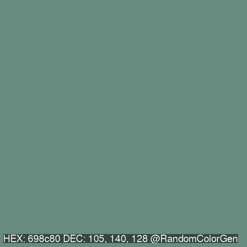 RandomColorGen's tweet photo. 698c80
105, 140, 128 https://t.co/NmlRn5h54h