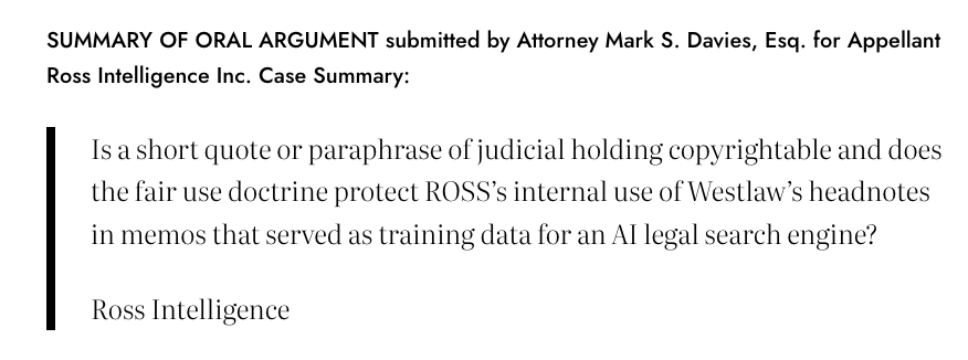 ROSSIntel's tweet photo. “Is a short quote or paraphrase of judicial holding copyrightable and does the fair use doctrine protect ROSS’s internal use of Westlaw’s headnotes in memos that served as training data for an AI legal search engine?”

🔗https://t.co/4049llaIXj https://t.co/S997jk4JKS