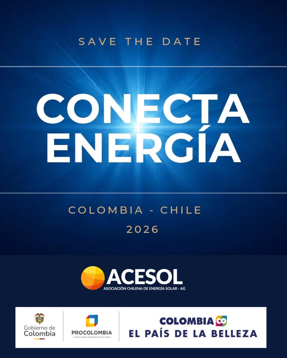 acesol's tweet photo. Webinar Conecta Energía | Colombia – Chile 2026
🗓 Jueves 11 de junio
🕤 9:30 a.m. (Chile) 
Mercado de energía en Colombia: funcionamiento, marco legal, beneficios tributarios, subastas y oportunidades de inversión en renovables.
https://t.co/C96oiLQf3L… https://t.co/B1HT0BAtnH