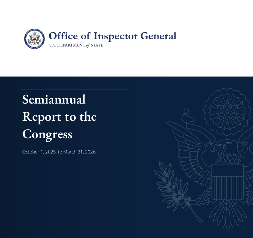 StateOIG's tweet photo. State OIG's Semiannual Report to the Congress, October 1, 2025, to March 31, 2026 is available now: https://t.co/Z3Yd4i9gPC https://t.co/i6LXKbGQzq
