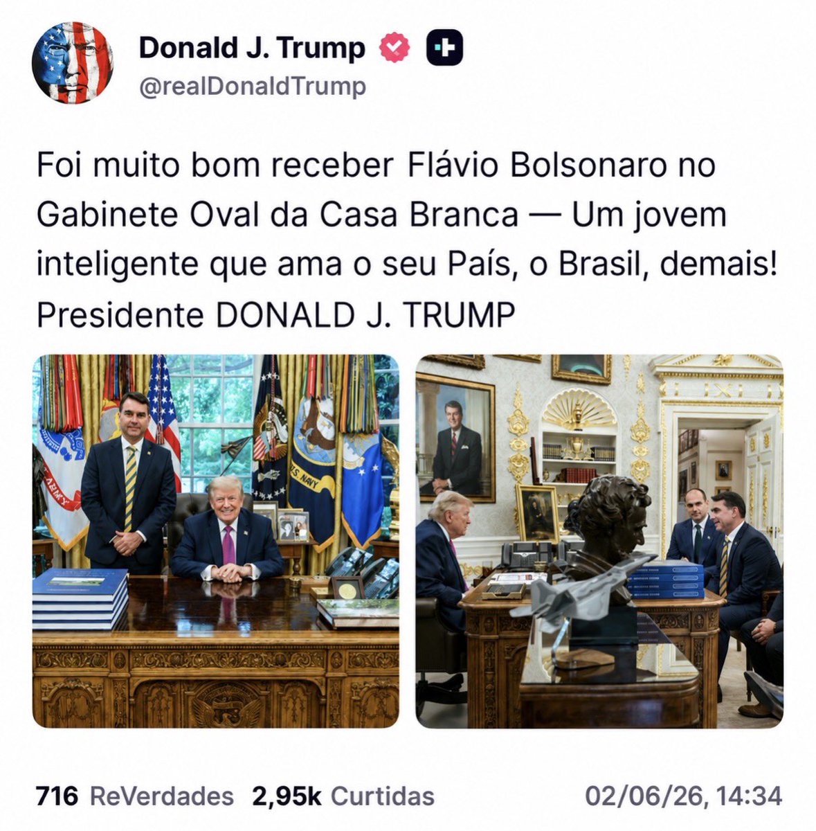 joao8_32_JB's tweet photo. Trump, o homem mais poderoso do planeta, posta uma foto com meu amigo Flavio Bolsonaro e o Eduardo Bolsonaro. 

Rasga elogios ao Flávio, dignos de um verdadeiro Chefe de Estado.

Enquanto isso, no feed do nikolas, só aparece ele próprio e perfis anti-Bolsonaro!🤡

#FlavioBolsonaro2026🇧🇷