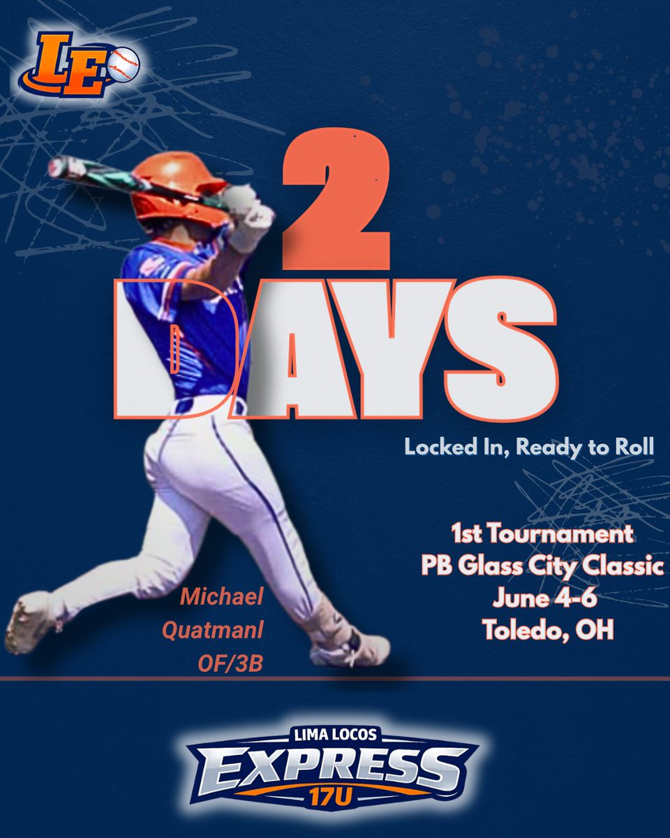 LocosExpressLE's tweet photo. 🚨 2 Days.
Locked in. Ready to roll.
#LimaLocosExpress #LocosExpress17U #LockedIn #ReadyToRoll
@Mquatman2 @LocosExpressLE https://t.co/os7b91mmH2