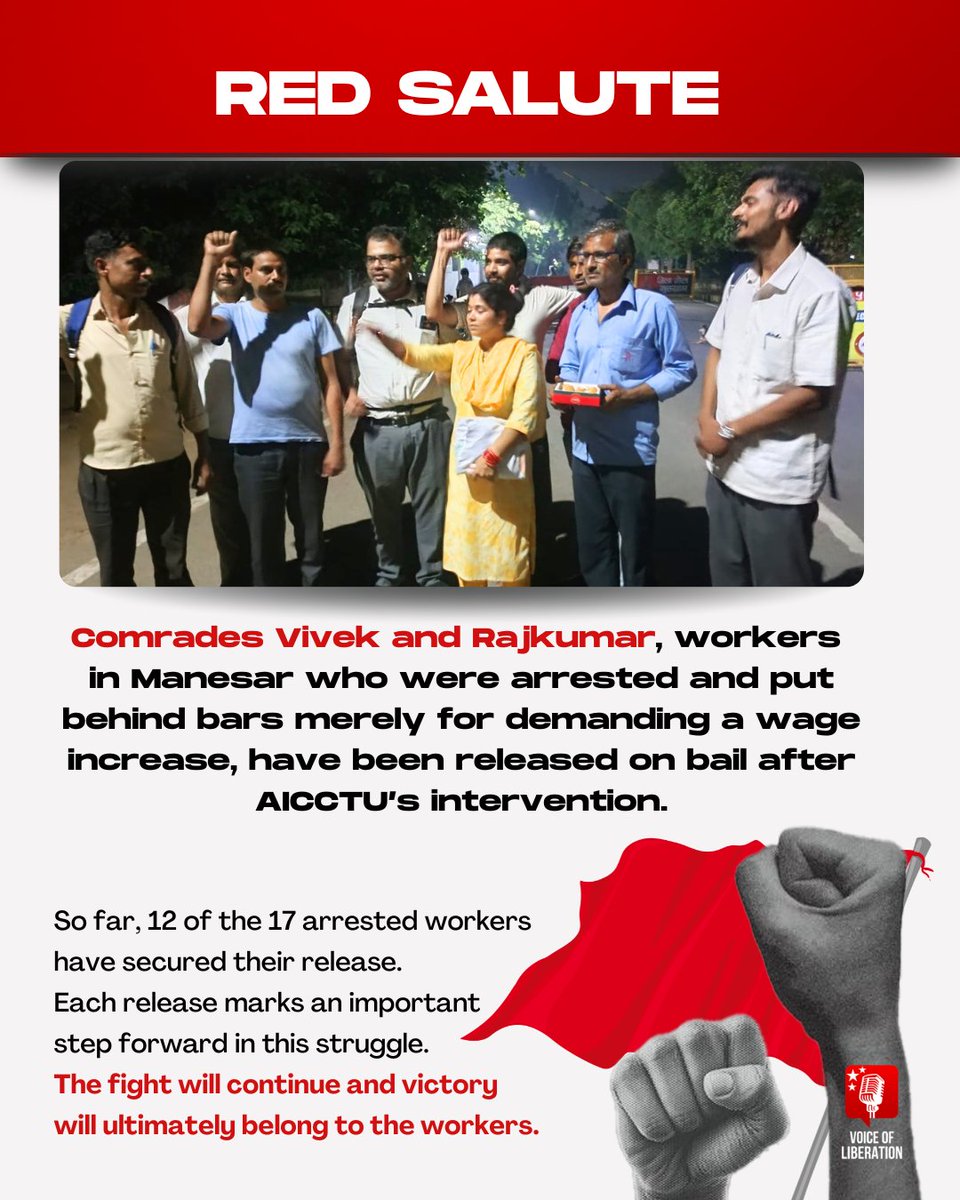cpimlliberation's tweet photo. Red Salute | Comrades Vivek and Rajkumar, workers in Manesar who were arrested and put behind bars merely for demanding a wage increase and labour rights, have been released on bail after AICCTU’s intervention. So far, 12 of the 17 arrested workers have secured their release. Each release marks an important step forward in this struggle. The fight will continue and victory will ultimately belong to the workers.