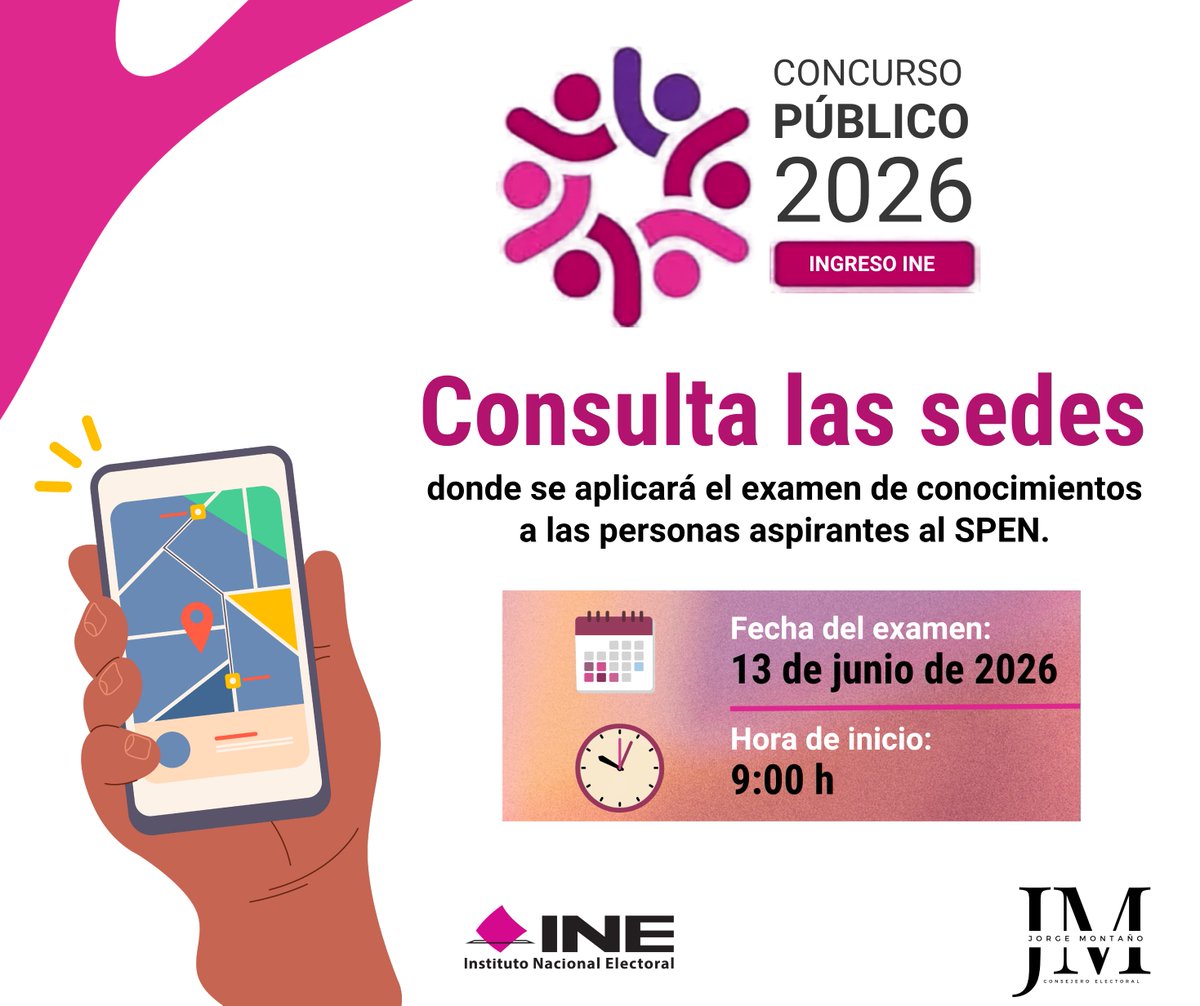 Montano_Ventura's tweet photo. 📢 Atención, personas aspirantes al concurso público 2026 del #SPEN

El @INEMexico publicó las sedes oficiales para la aplicación del examen de conocimientos del Servicio Profesional Electoral Nacional.

🗓 Sábado 13 de junio de 2026
⏱️ 9:00 horas 

Consulta el listado completo de sedes y ubicaciones 👇
🔗 https://t.co/EEhCiqzlbS

✨¡Mucho éxito en su examen!

#OrgullosamenteINE #ConcursoPúblico2026