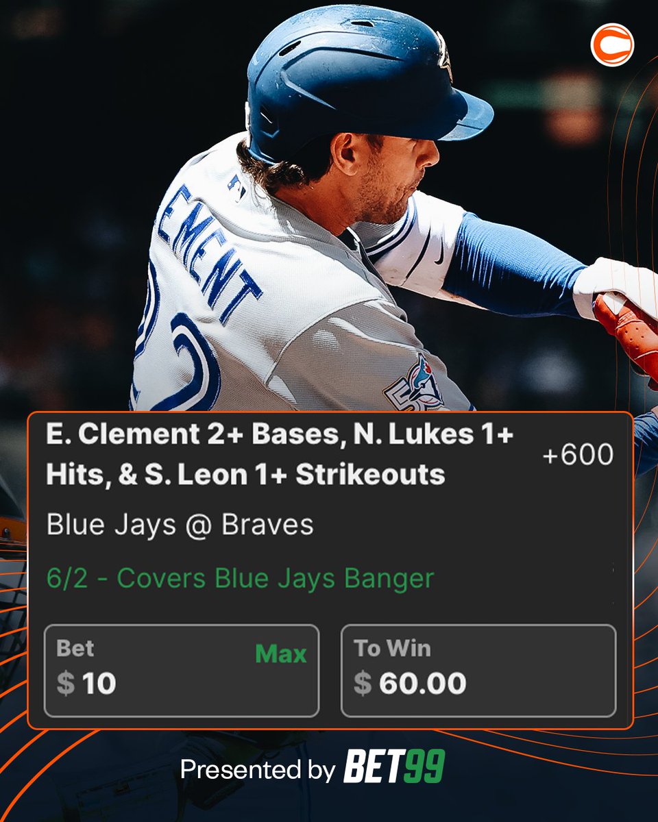 Covers's tweet photo. BLUE JAYS-BRAVES BOOSTED SGP 📈

⚾️ ERNIE CLEMENT 2+ BASES
⚾️ NATHAN LUKES 1+ HITS
⚾️ SANDY LEON 1+ STRIKEOUTS
💰 BOOSTED TO +600

👤 @mickey_canuck 
🚀 Only at @BET99Sportsbook 
🔗 https://t.co/RT6QFQbmfa https://t.co/V8Cl7uK3bl
