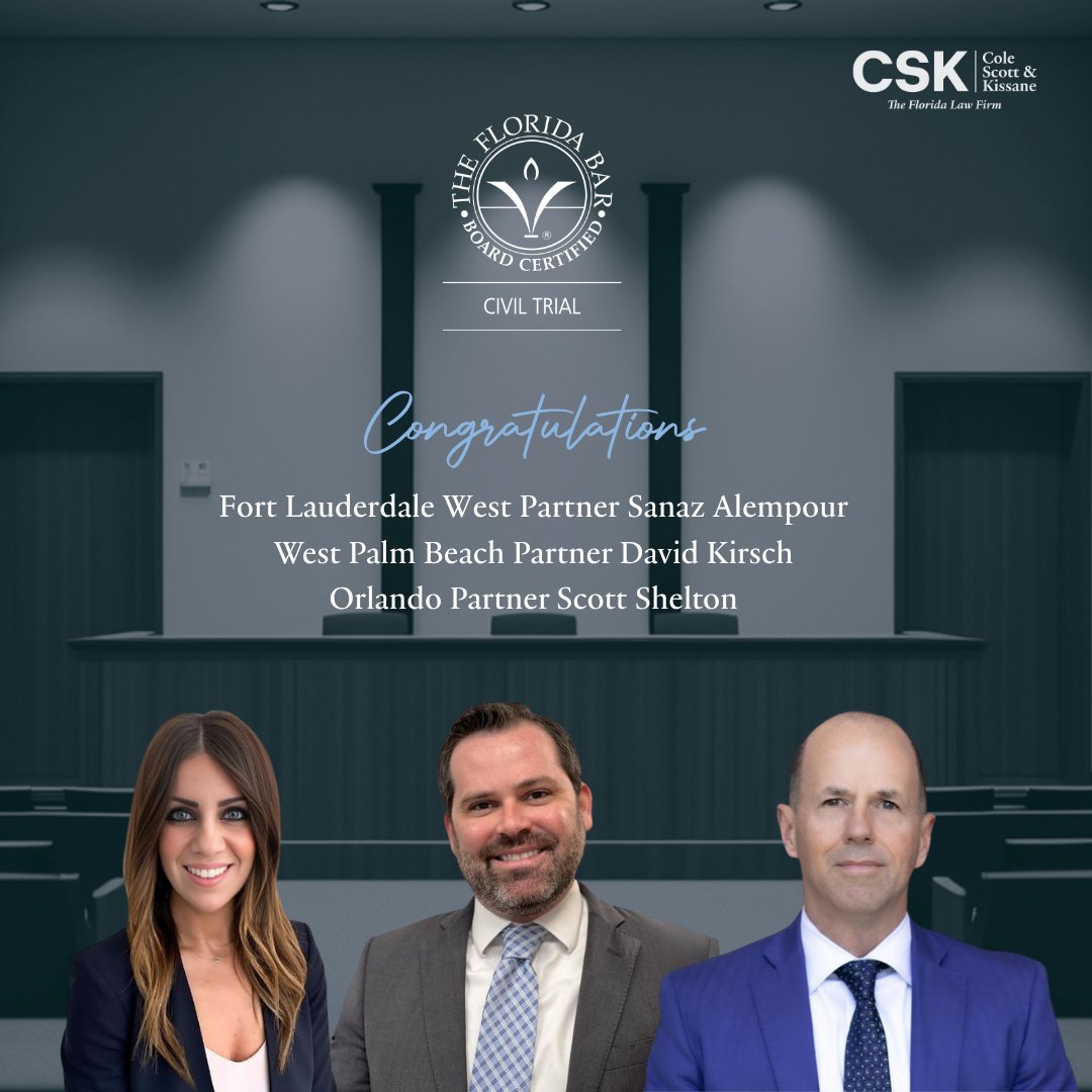 CSKLegal's tweet photo. Congratulations to our newest Florida Bar Board-Certified Civil Trial Attorneys: Fort Lauderdale West Partner Sanaz Alempour, West Palm Beach Partner David Kirsch, and Orlando Partner Scott Shelton.
 We are proud to celebrate this outstanding achievement! https://t.co/v4BBVbAuyp
