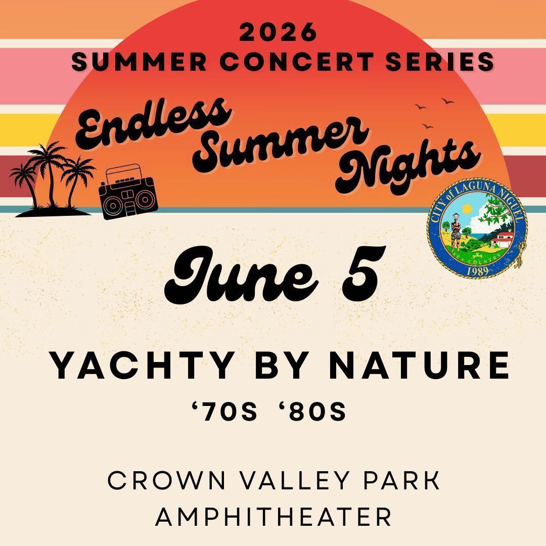 LagunaNiguelCty's tweet photo. 🎶☀️ The 2026 Endless Summer Nights Concert Series kicks off this Friday, June 5, with Yachty by Nature! 

Enjoy an evening of live music, summer fun, and community at this seasonal favorite.

🕡 Concert Time: 6:30 PM – 8:00 PM
🍔 Food Vendors Open: 6:00 PM
📍 Location: Crown Valley Park Amphitheater

🚌 Complimentary Shuttle Service: 5:30 PM – 9:30 PM from Laguna Niguel City Hall

Bring your family and friends and enjoy a great night under the stars this summer.

For more information and event details, please visit the City’s website or call Parks and Recreation at (949) 425-5100.