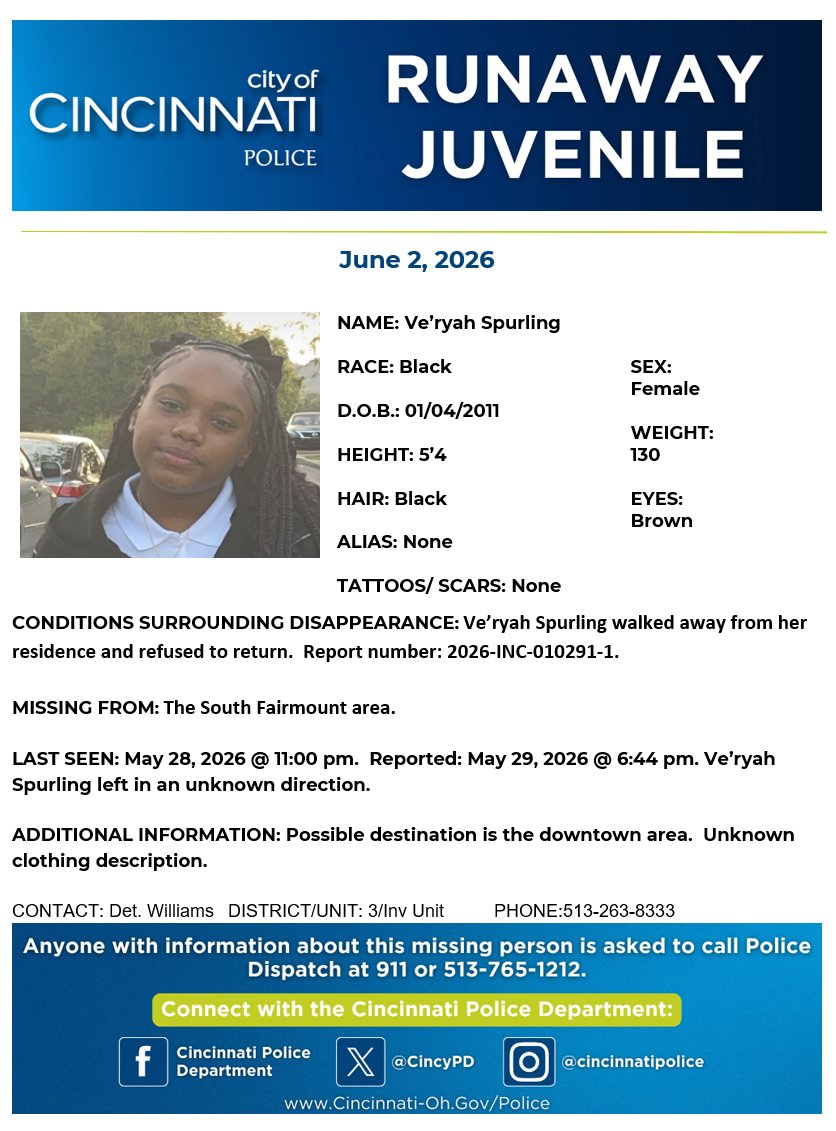 CincyPD's tweet photo. Please help us locate 15-year-old Ve’ryah Spurling. Ve’ryah is missing from South Fairmont and was last seen May 28. Contact Det. Williams at 513-263-8333 with information on Ve’ryah's whereabouts. https://t.co/ISXfJPUbIR