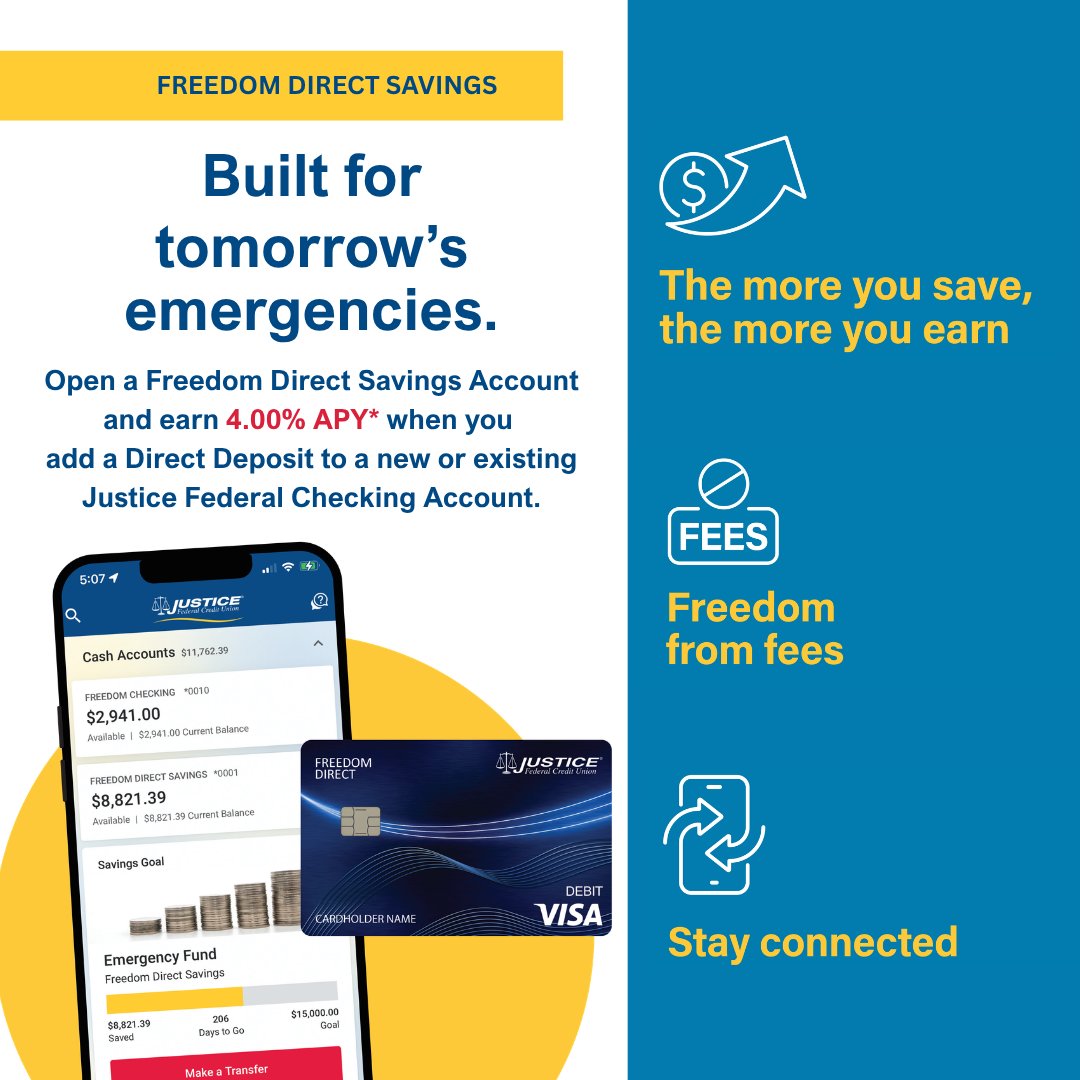 JusticeFederal's tweet photo. Earn 4.00% APY* with #FreedomDirectSavings when you add Direct Deposit to a new or existing Justice Federal Checking Account. Set up automatic transfers and watch your emergency savings grow.📈 

To learn more and start saving today, visit https://t.co/S0YDxGOzJ7.

#SmartSaving https://t.co/5cspQ9Hodi