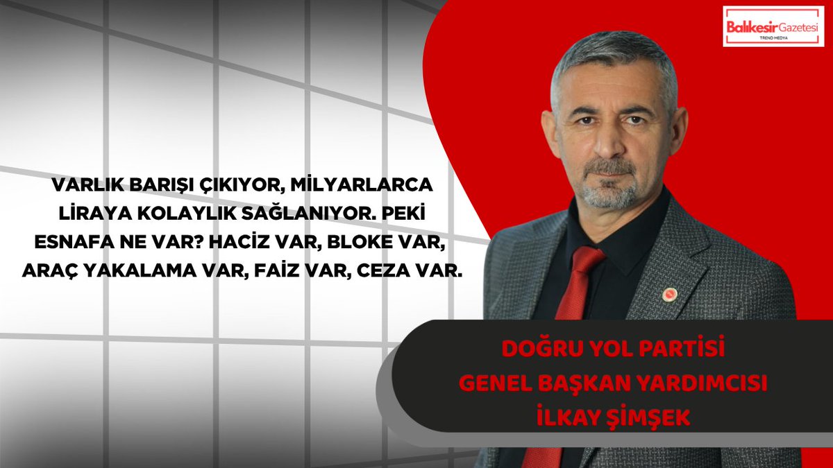 balikesirtrend's tweet photo. 📉Doğru Yol Partili İlkay Şimşek, varlık barışı düzenlemeleriyle büyük sermayeye kolaylık sağlanırken esnafın haciz, bloke, faiz ve ceza yükü altında bırakıldığını belirterek yeni bir yapılandırma çağrısı yaptı.

🔗https://t.co/IstLeIYTnq

#İlkayŞimşek #DoğruYolPartisi #Esnaf #Yapılandırma #VergiBorçları #SGK #KOBİ #Ekonomi #Gündem 

@ilkaysimsek75 @dypmerkez