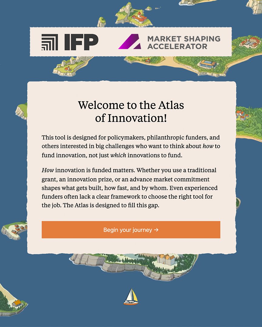 CGDev's tweet photo. How should innovation be funded?

The Atlas of Innovation is a new tool from @IFP and @UChi_MSA that helps policymakers and philanthropic funders navigate not just what to fund, but how to fund it.

Answer a few questions and explore 13 funding approaches, their tradeoffs, and real-world applications.

🧭 Explore the tool: https://t.co/fYSnkSUDjy