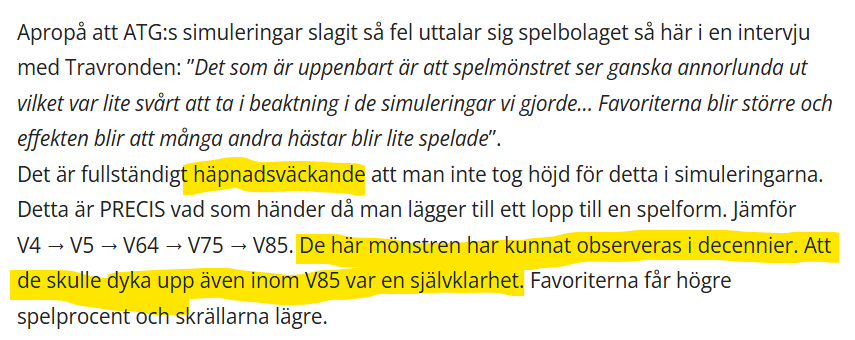 StephanEriksson's tweet photo. @RickardCharles @Bergdahl1891 Även i sin elitloppskrönika i @TravrondenSpel hade @StatistikJens en viktig take som jag också lyft fram. Utfallet av simuleringarna, ett av ATGs starkaste argument för att inför V85, verkar inte ha analyserats. Naivt att tro att spelmönstret skulle vara detsamma på V85 som V75. https://t.co/dWvEujpFiY