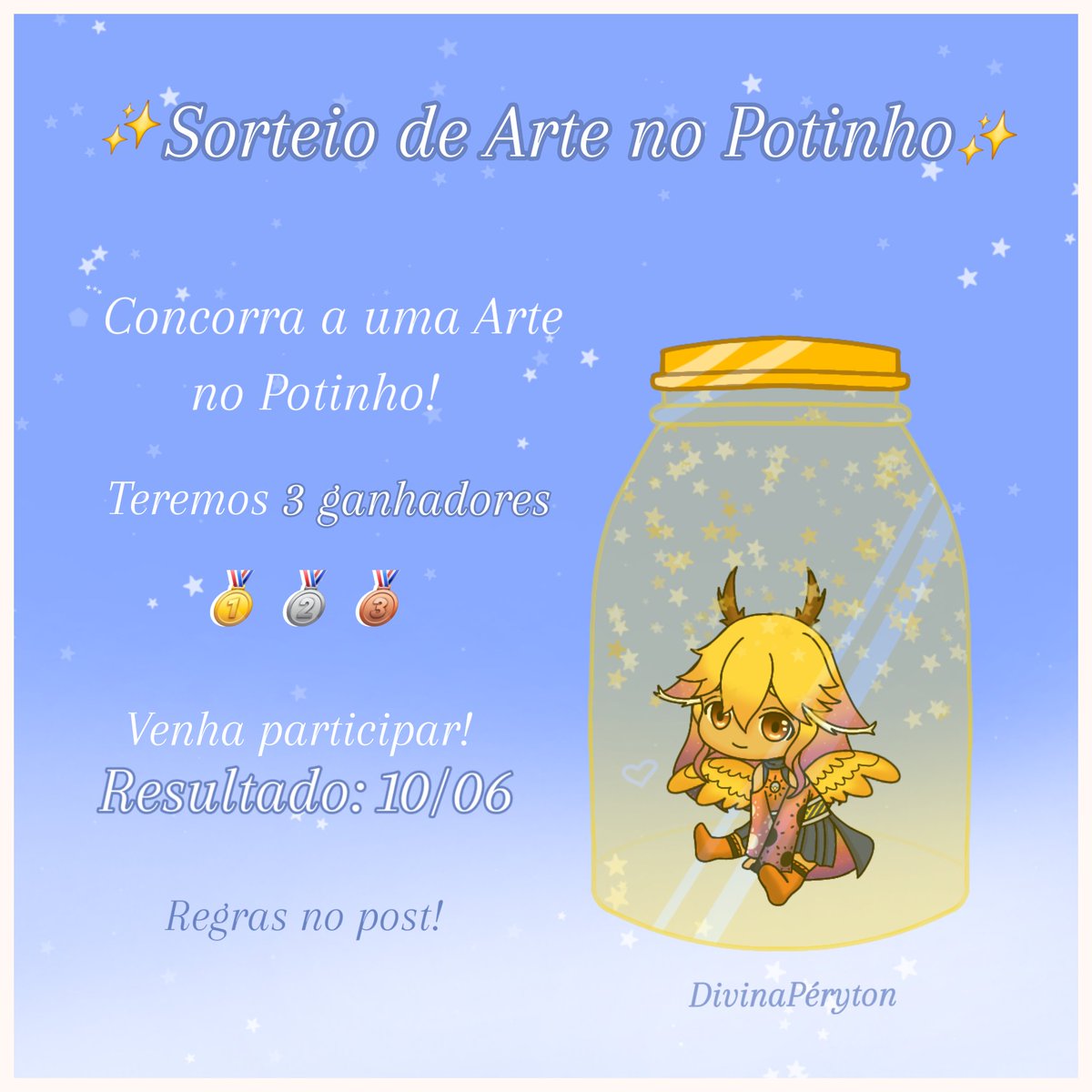 DivinaPeryton_'s tweet photo. 🎁 SORTEIO DE ARTE (3 GANHADORES!) 🎁

Para comemorar a abertura das minhas comissões, vou sortear 3 artes no potinho! 

Como participar:
 Siga o meu perfil
 Dê o seu Like ❤️
 Dê Retweet (RT) neste post 🔄

⚠️ Resultado: 10/06 às 18:00h

As Comissões abrem depois do sorteio🎨 https://t.co/Gm9fLhhjTV