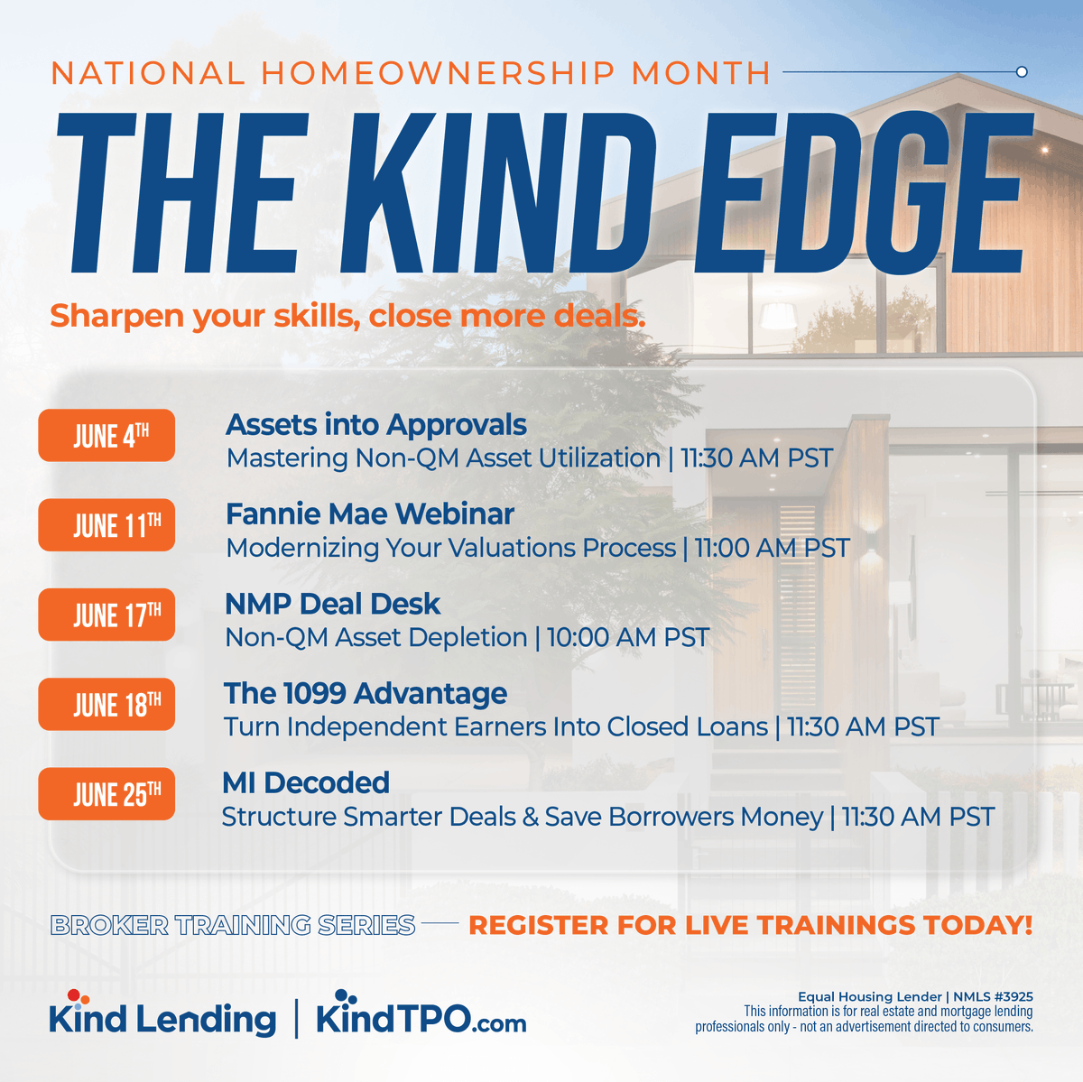 KindTPO's tweet photo. What if you finished June knowing how to close the borrowers you're currently turning away? That's exactly what The Kind Edge is built for. Every topic tied to real deals &amp; borrowers, during National Homeownership Month. Register today! https://t.co/L7SmB2Nxya #mortgagebrokers https://t.co/dPSHDLYCYN