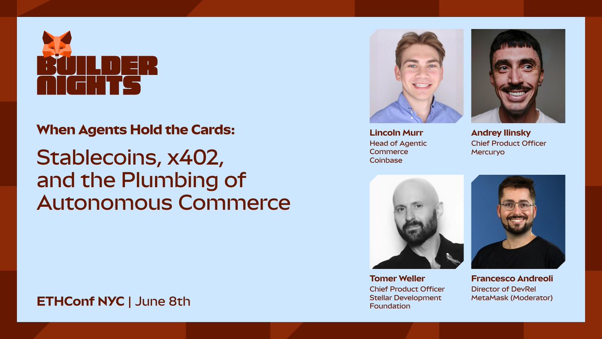 MetaMask's tweet photo. 💡 When Agents Hold the Cards: Stablecoins, x402, and the Plumbing of Autonomous Commerce

with:
@MurrLincoln
@andrewha_xyz
@tomerweller
@francescoswiss https://t.co/EZhsCyIGCY