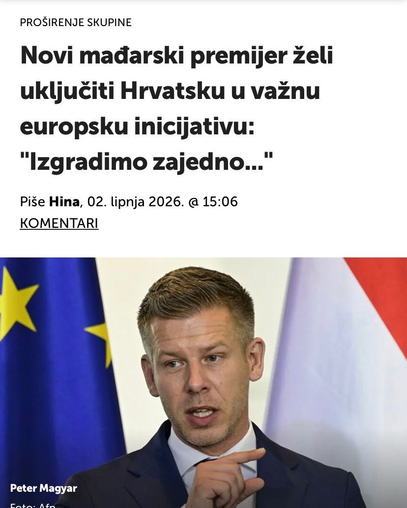 despotinfinitus's tweet photo. Najava novog mađarskog premijera Pétera Magyara u Berlinu, da će na nadolazećem sastanku premijera Višegradske skupine (V4) predložiti proširenje tog formata, uključujući i na Hrvatsku, predstavlja radikalan zaokret u mađarskoj vanjskoj politici nakon odlaska Viktora Orbána s vlasti.

Nakon uvjerljive pobjede njegove stranke Tisza u travnju 2026. i preuzimanja dužnosti u svibnju, Magyar želi redefinirati ulogu Budimpešte i transformirati posrnulu Višegradsku skupinu u širi, dinamičniji srednjoeuropski blok (koji analitičari već neformalno nazivaju potencijalnim "V8" formatom), uključivanjem Hrvatske, Slovenije, Austrije i Rumunjske.

Ulazak u formalni ili prošireni neformalni regionalni blok drastično bi povećao težinu glasa Zagreba unutar Europskog vijeća. Kada zemlje šire regije nastupaju koordinirano prilikom glasanja kvalificiranom većinom, njihov zajednički utjecaj može parirati tradicionalnim teškašima poput Francuske i Njemačke.

Fokus ovog proširenja, prema samom Magyarovom programu, primarno je na ekonomiji, kulturi i infrastrukturi. Za Hrvatsku to znači jačanje pozicije kroz projekte poput Inicijative triju mora, bolju prometnu povezanost i valorizaciju energetskih resursa (poput LNG terminala na Krku).

Suživot unutar istog bloka s novom mađarskom vladom mogao bi olakšati rješavanje dugogodišnjih toksičnih problema, poput odnosa između Ine i MOL-a, koji su godinama opterećivali odnose pod Orbánovim vodstvom.

Višegradska skupina bila je duboko podijeljena i diplomatski marginalizirana zbog proruske politike starog mađarskog vodstva, što je stvaralo golem jaz između Budimpešte i Varšave (pod Donaldom Tuskom). Magyar, kao proeuropski orijentiran "domoljubni realist", već je posjetio Poljsku kako bi popravio te odnose. Oživljavanje i proširenje skupine vraća Srednju Europu za stol kao konstruktivnog, a ne opstruktivnog partnera Bruxellesu.

Iako je Magyar proeuropski političar koji želi vratiti demokratske standarde i transparentno trošenje EU fondova u Mađarsku, on i dalje drži umjereno suverenistički i srednjooeuropski smjer. Prošireni blok služio bi kao prirodna protuteža idejama o prevelikoj centralizaciji moći i federalizaciji EU koje dolaze iz Pariza ili Berlina.

Magyar je naznačio da u dugoročnoj perspektivi unutar ovog okvira vidi i zemlje Zapadnog Balkana koje još nisu članice EU. Prošireni V4 format s Hrvatskom i Slovenijom kao članicama mogao bi postati ključni motor i mentor za ubrzanje eurointegracija ostatka regije.

Iako ideja na papiru zvuči moćno, analitičari upozoravaju na prepreke. Hrvatska vanjska politika pod Andrejem Plenkovićem tradicionalno preferira izravan smjer prema glavnoj struji u Bruxellesu, Parizu i Berlinu, radije nego čvrsto vezanje za regionalne blokove.

Ipak, kako se politička dinamika u Europi mijenja, ovakav prijedlog nudi Zagrebu izvrsnu priliku da ne bude samo promatrač, već jedan od ključnih stupova nove, redizajnirane Srednje Europe. Sastanak čelnika V4 najavljen za kraj lipnja 2026. u Budimpešti pokazat će koliko su ostale članice (Poljska, Češka i Slovačka) spremne podržati Magyarov ambiciozni plan širenja.