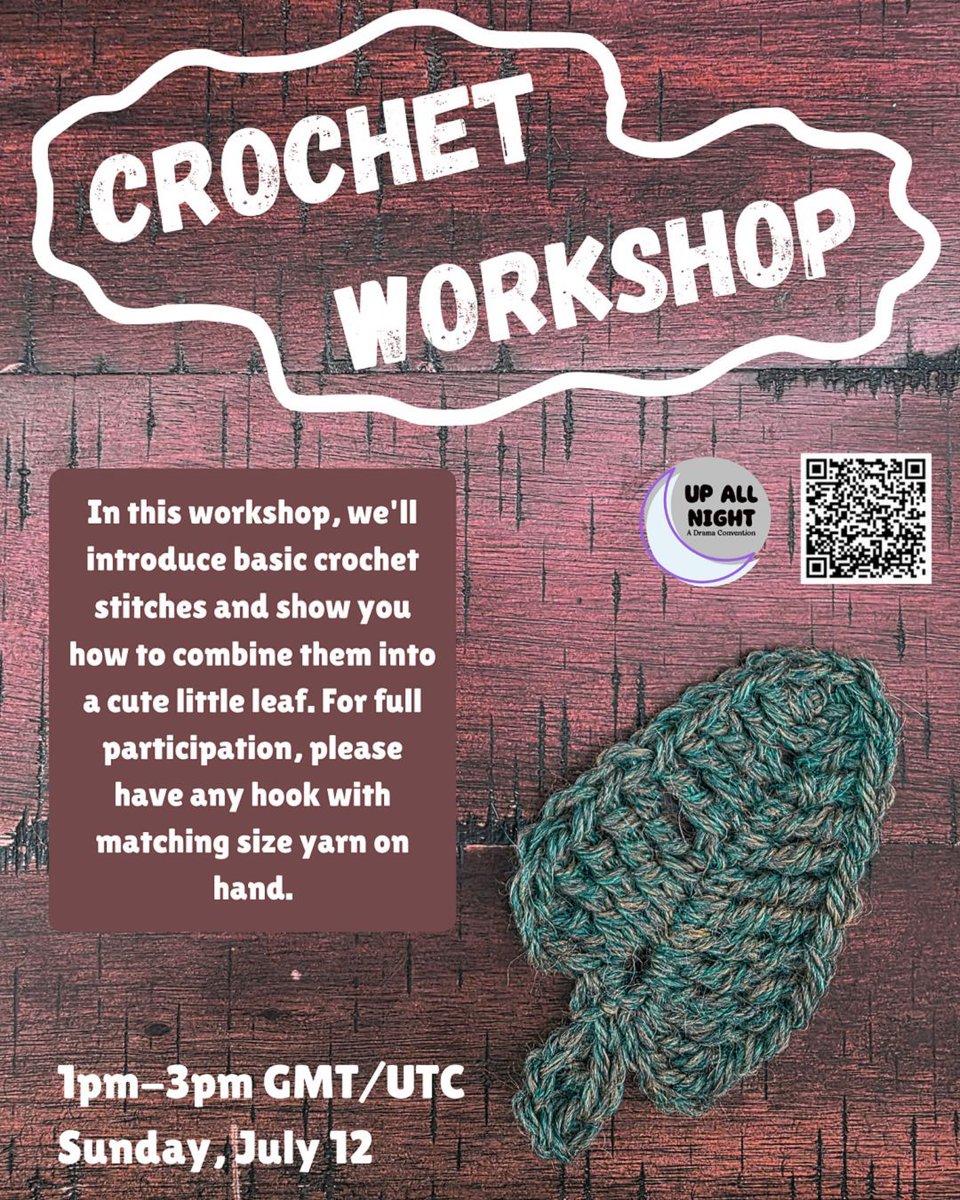 UpAllNightCon's tweet photo. Crochet Workshop
Sunday, July 12 @ 1 PM GMT
In this workshop, we introduce basic crochet stitches and show you how to combine them into a cute little leaf. For full participation, please have any hook with matching size yarn on hand.

Registration Link: https://t.co/RJIksVBQ1S https://t.co/mNDYj6iX6x