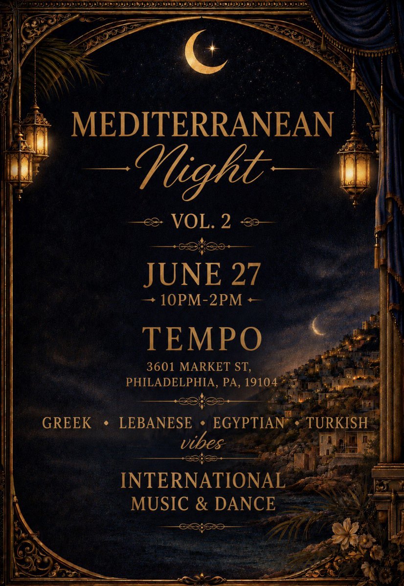 MattMaltepes's tweet photo. PHILLY — Mediterranean Nights are back! VOL. 2 🌙🔥

International music &amp; dance with specialty cocktails all night long. Dress like you’re on vacation in Mykonos habibi!

June 27
10PM-2AM
Tempo: 3601 Market St, Philadelphia, PA, 19104

TICKETS LINK: https://t.co/9SiO9fDvXB https://t.co/fKFJ8MyStt
