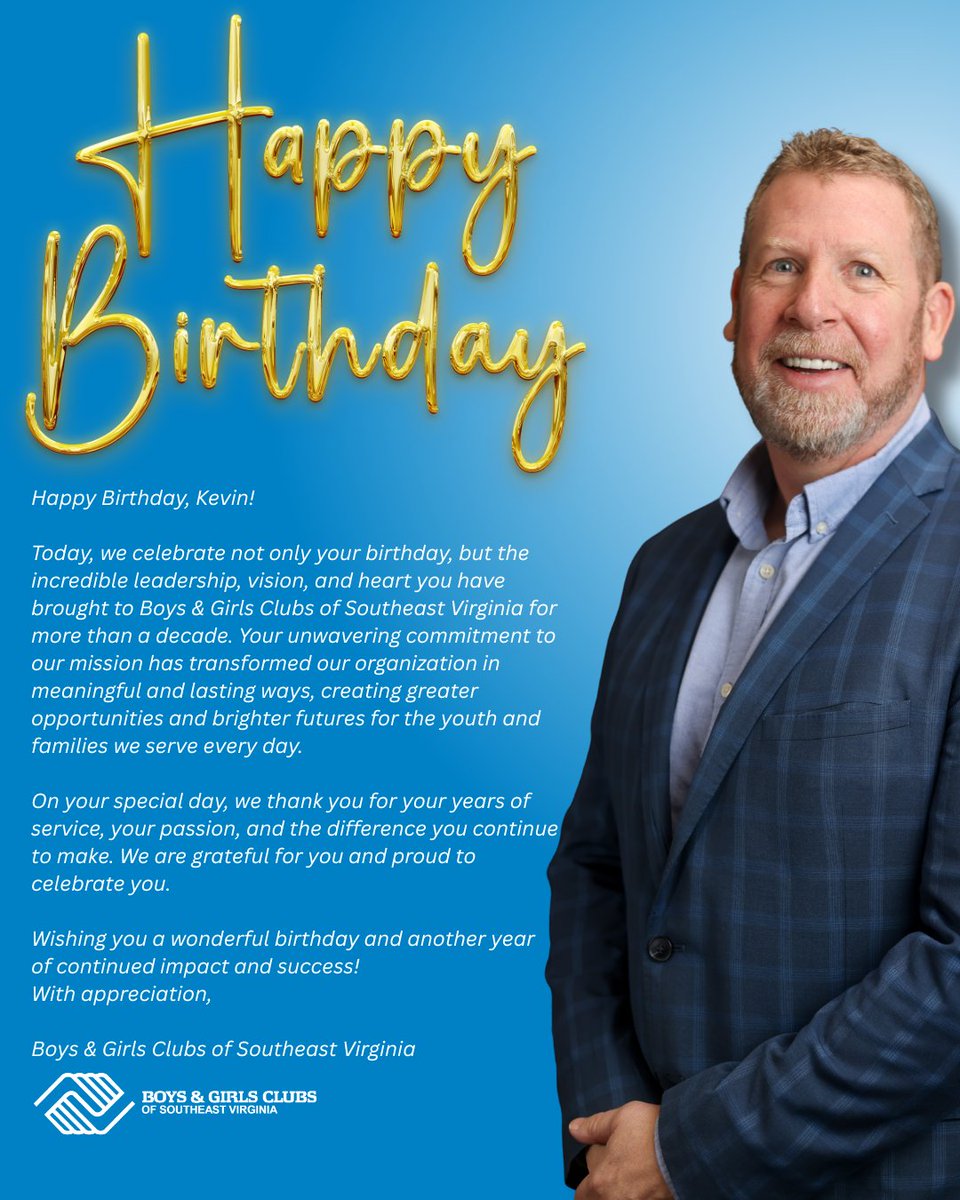 BGClubSeva's tweet photo. Happy Birthday, Kevin!  Your leadership, heart, and dedication have made a lasting impact on Boys &amp; Girls Clubs of Southeast Virginia. We’re so grateful for you and wish you a wonderful year ahead! https://t.co/JKPXXI3HWQ