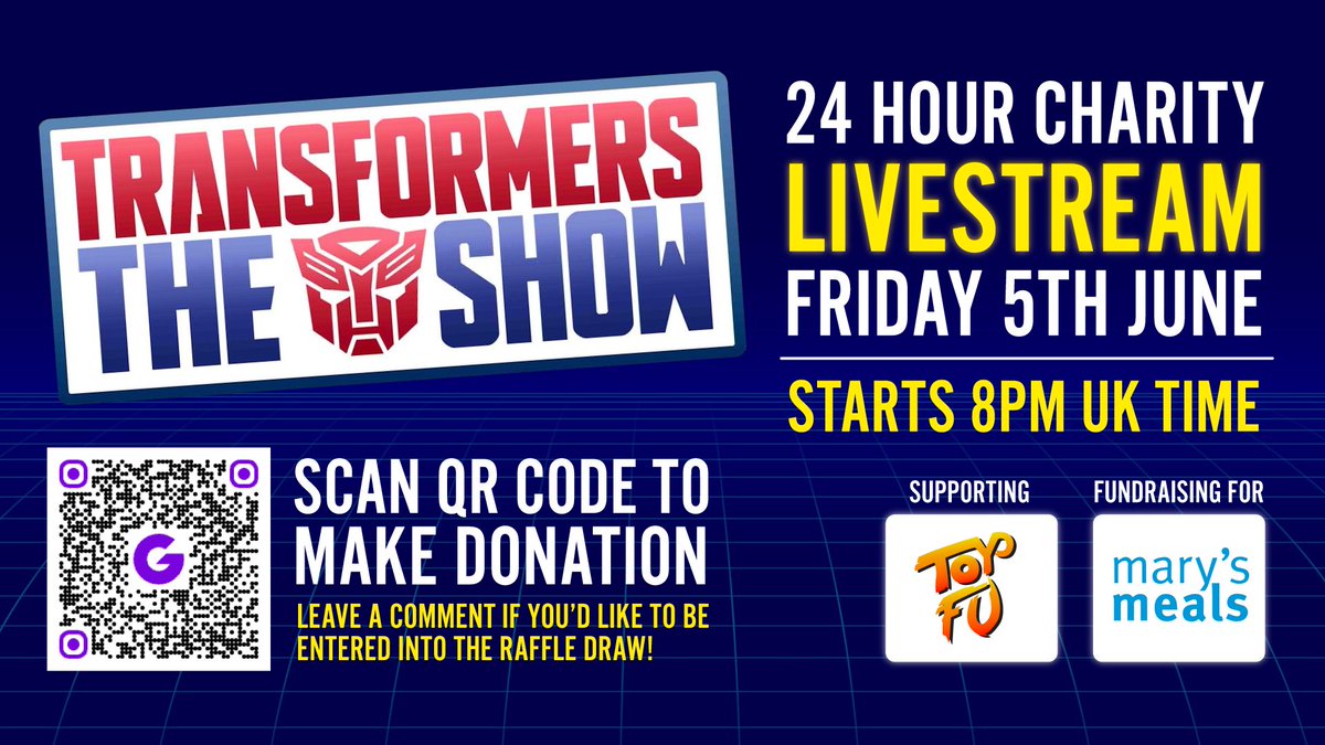 transformertoys's tweet photo. Transformers The Show are hosting a 24 Hour Charity Livestream - Friday the 5th of June - 8pm UK time. 

There'll be TONS of guests (including Dave) and opportunities to raise money for ToyFu - supporting Mary’s Meals!

Auction: https://t.co/wlspHHE8XZ https://t.co/0qitEusx7p