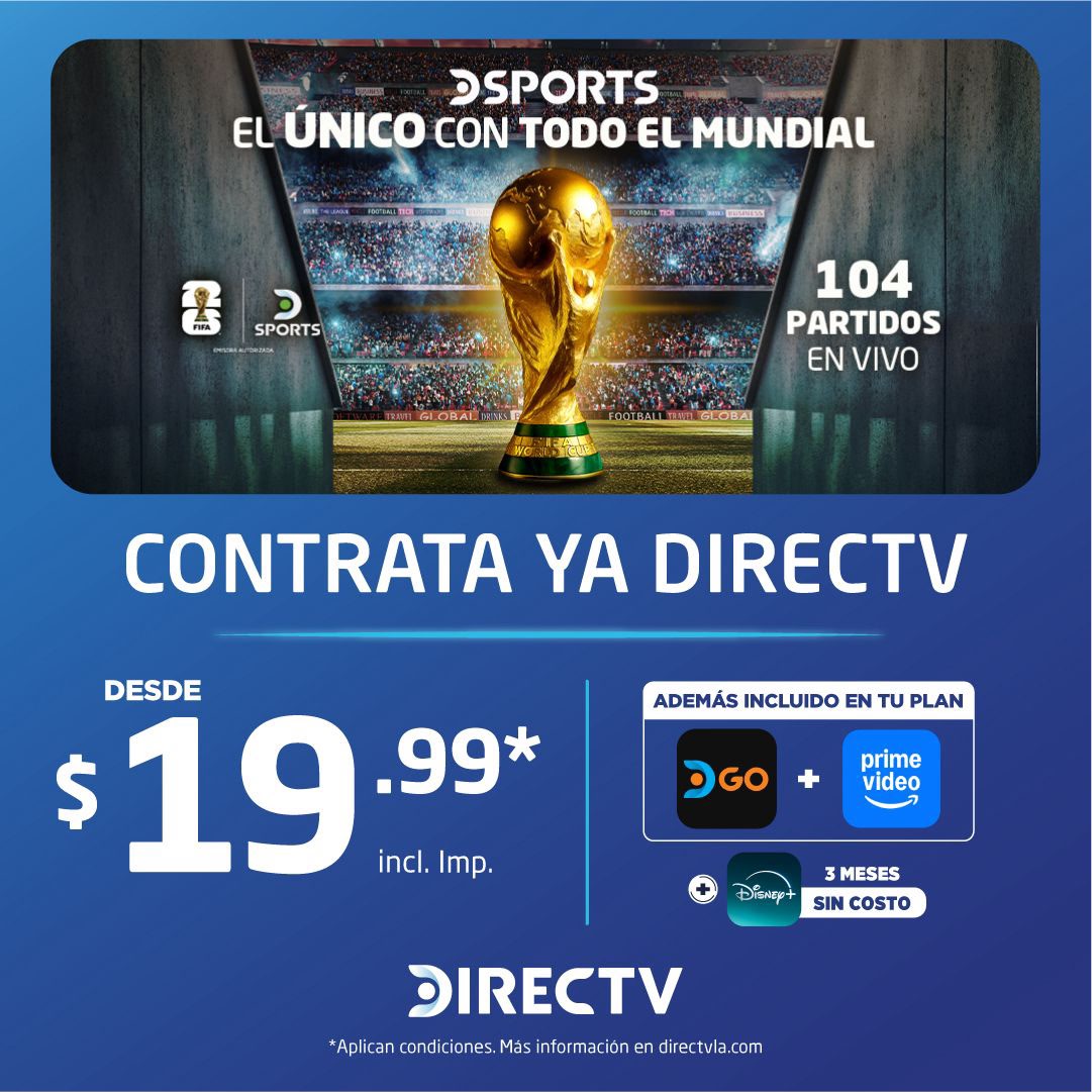 Sebas_Machado's tweet photo. Llega el mundial. ¡Y todooooos nos volvemos locoooos!
Todos los partidos, la mayor cobertura y más de 1000 mil horas en vivo. Los vives solo en DIRECTV desde $19,99. Además Incluye Prime Video + 3 meses de Disney+ y mucho más.
¡Contrátalo Ya! ¡No te pierdas esta increíble promo! https://t.co/uj3GAKVngv