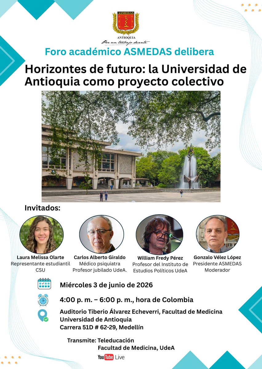 csreinaldofr's tweet photo. Foro ASMEDAS delibera, miércoles 3 de junio, 4 p. m.

Tema: La Universidad de Antioquia como proyecto colectivo: horizontes de futuro

Presencial: Auditorio Tiberio Álvarez Echeverri, Facultad de Medicina, UdeA, carrera 51D #62-29, Medellín

Virtual:  https://t.co/OQ20FOp7f0 https://t.co/jsObzJ351y
