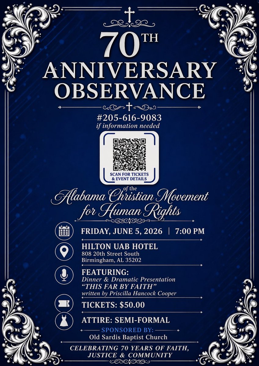 AAACRHSC's tweet photo. Don’t forget — this Friday, Old Sardis Baptist Church will host the 70th Observance of the Formation of the Alabama Christian Movement for Human Rights (ACMHR), commemorating the legacy of one of the most influential organizations in Birmingham’s Civil Rights Movement.

Join in honoring 70 years of faith, justice, and community.

Please see the flyer for event details, tickets, and additional information.