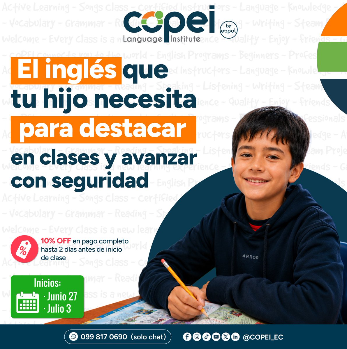Copei_EC's tweet photo. El #Inglés que tu hijo necesita para destacar en clases y avanzar con seguridad.

🗓️Inicios:
🔸Junio 27 / Julio 3 

🔹Para edades de 6,5 a 14 años.

🏷️10% OFF en pago del curso hasta 2 días antes de su inicio.

Consultas:
➡️ https://t.co/ebVR0mtDhn  /  💬 0998170690 (solo chat) https://t.co/hlzQmFhyoH