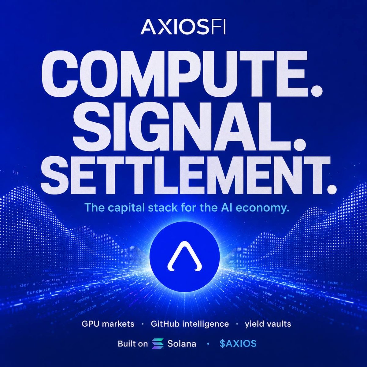 AxiosFi's tweet photo. AxiosFi is building the AI finance market layer on $SOL @Solana.

We turn real builder activity into usable markets through GitHub intelligence, AXIX markets, yield vaults and agent execution.

The idea is simple: track what is actually being built, price the signal, and give traders, builders and agents the rails to act on it.

Real signals. Real rails. Real markets. $AXIOS