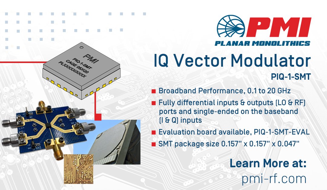 PMI_RF's tweet photo. Featured in @MWJeditor IMS Product Showcase... @PMI_RF PIQ-1-SMT is an integrated broadband IQ vector modulator with fully differential in/outputs (LO &amp; RF) ports &amp; single-ended on the baseband (I &amp; Q) inputs. Evaluation board available, PIQ-1-SMT-EVAL.

https://t.co/9HsDYX9gHb https://t.co/4ppO7YeD7F