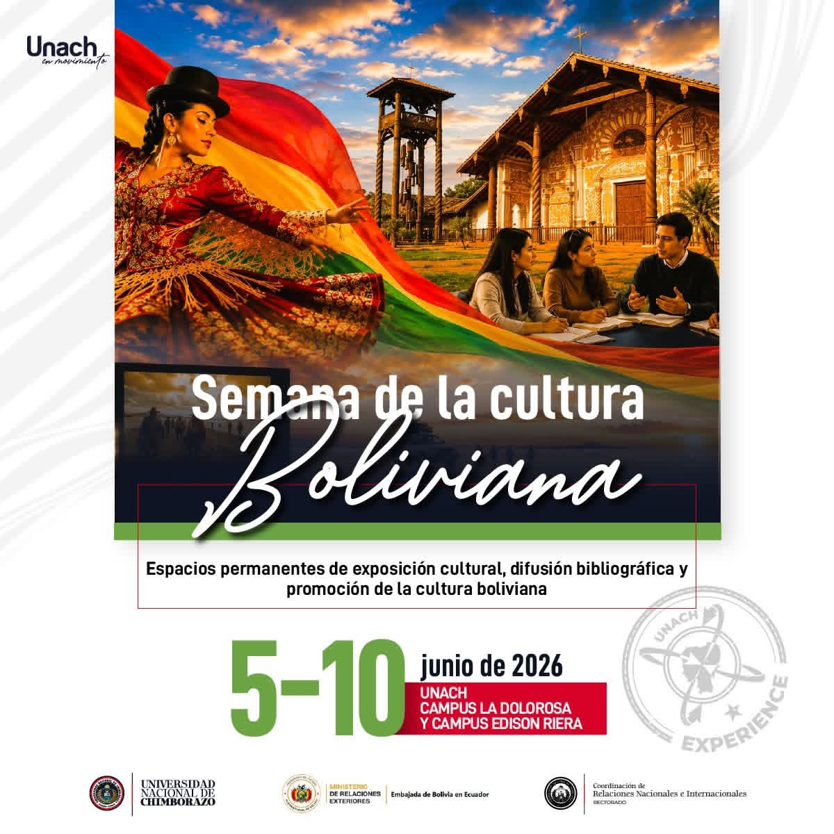 TurismoUnach's tweet photo. 🇧🇴🌎 La UNACH abre sus puertas a la Semana de la Cultura Boliviana 2026. Conferencias, cultura, gastronomía, cine e intercambio académico del 5 al 10 de junio. ✨

#TurismoUNACH #SemanaDeLaCulturaBoliviana #UNACHturismo #Riobamba #Ecuador https://t.co/saWs8j0Wge