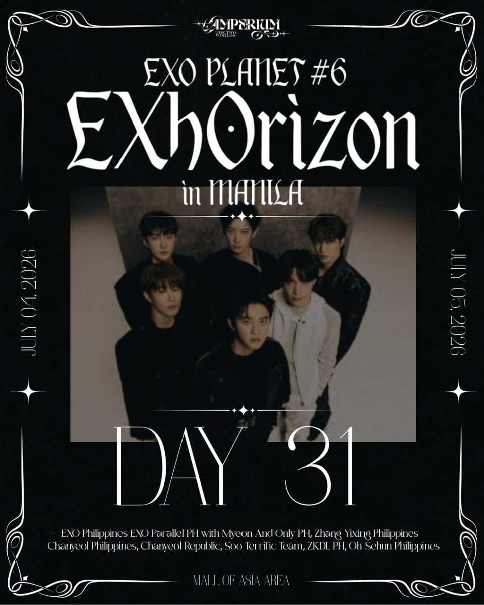 ForEXO_mnl's tweet photo. IMPERIUM: 31 DAYS TO EXhOrizon IN MANILA

Thirty-one days left.

The closer EXhOrizon in Manila gets, the harder it becomes to stay in the present.

One minute you're going about your day. The next, you're imagining the opening VCR, rehearsing fanchants in your head, and wondering how loud Manila is going to be when EXO finally steps on stage.

Our minds have already attended the concert at least fifty times.

Be part of the moments we are preparing with love for EXhOrizon in Manila: https://t.co/0CxCNE3err

Presented by @pulpliveworld

#EXO #엑소 #EXhOrizoninMANILA  @weareoneEXO