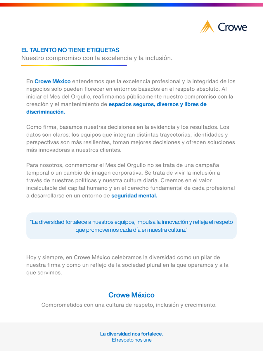 CroweMexico's tweet photo. En Crowe México creemos en el talento sin etiquetas. 
Al iniciar el Mes del Orgullo, reafirmamos nuestro compromiso con la autenticidad, el respeto y la equidad. ¡La diversidad es la fortaleza que impulsa nuestra innovación y excelencia! 🚀
#CroweMéxico #Inclusión #MesDelOrgullo https://t.co/TRWoIaPtAh