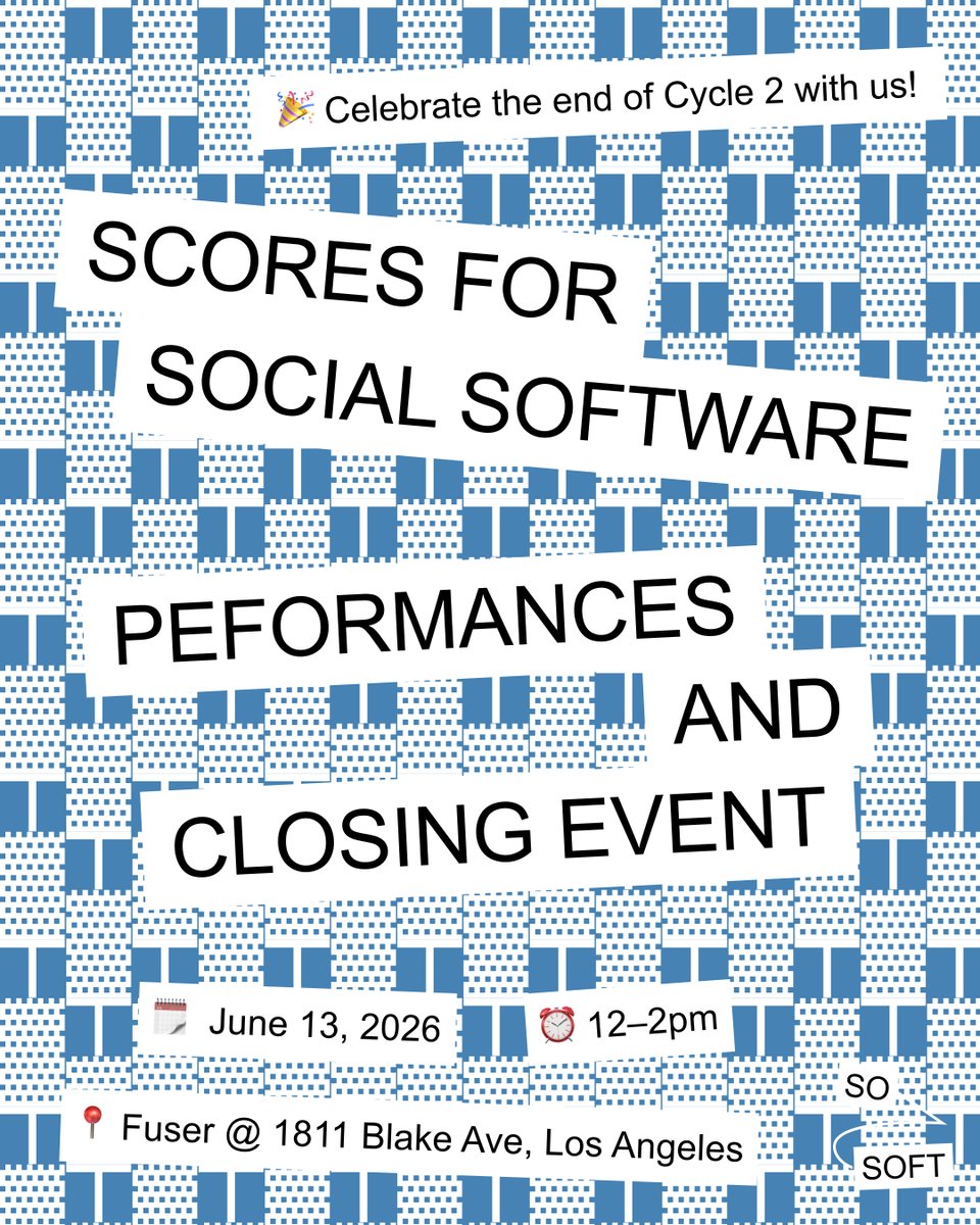 REAS's tweet photo. Join me in Los Angeles for the Scores for Social Software Performances and Closing Event!

Saturday, June 13th
12–2pm
@ Fuser, 1811 Blake Ave, Los Angeles

See RSVP link below 👇 https://t.co/uOv0ItLcAL