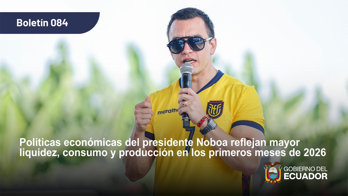 FinanzasEc's tweet photo. #BoletínDePrensa | 🖇️Políticas económicas del presidente Noboa reflejan mayor liquidez, consumo y producción en los primeros meses de 2026.

Aquí los detalles 👉  https://t.co/PPwrLoBaZn https://t.co/nZzVISNSXw