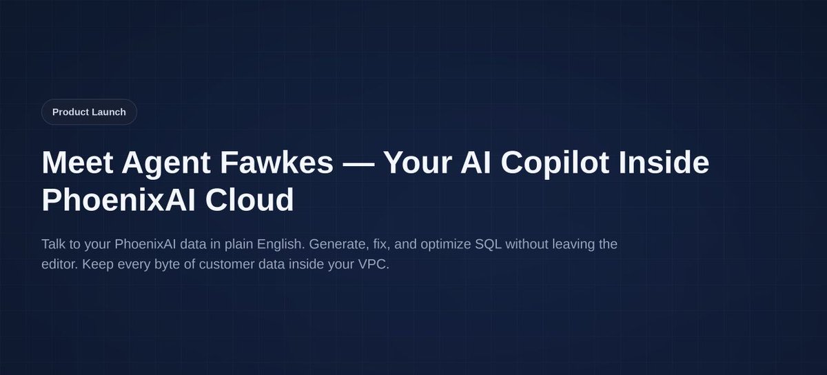 CelerData's tweet photo. 🐦‍🔥 Meet Agent Fawkes 👉 https://t.co/j6PYLEGJUJ — the AI copilot inside PhoenixAI Cloud.

Ask in plain English → runnable SQL. Fix broken queries in one click. Optimize, explain, and chart results without leaving the editor. And the model never sees your rows (BYOC). https://t.co/gK8Z6Ab171
