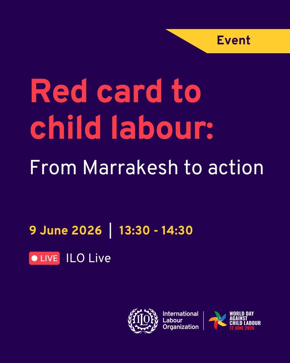 ILO_Childlabour's tweet photo. Save the date: 9 June, Geneva.

Join the @ILO side event at #ILC2026 “Red card to child labour: From Marrakech to action”.

👉 https://t.co/VN9kCavfGt

#EndChildLabour https://t.co/cNYiT9Q09Z