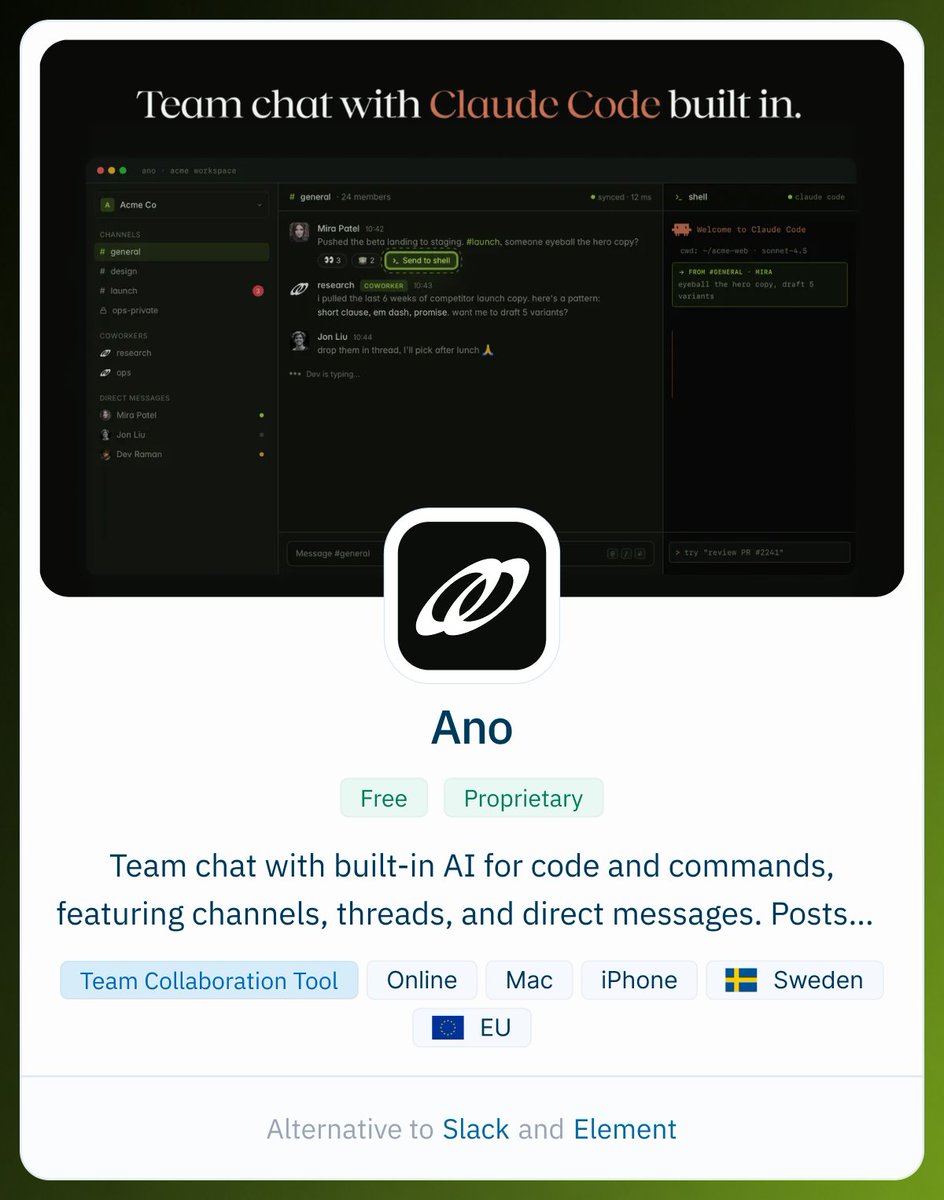 AlternativeTo's tweet photo. A new free Slack alternative for teams, with Claude Code built into every channel to run commands, write code, and post results back inline. Local-first sync, terminal commands, MCP support, and 2,000+ integrations https://t.co/gm1hMmigph