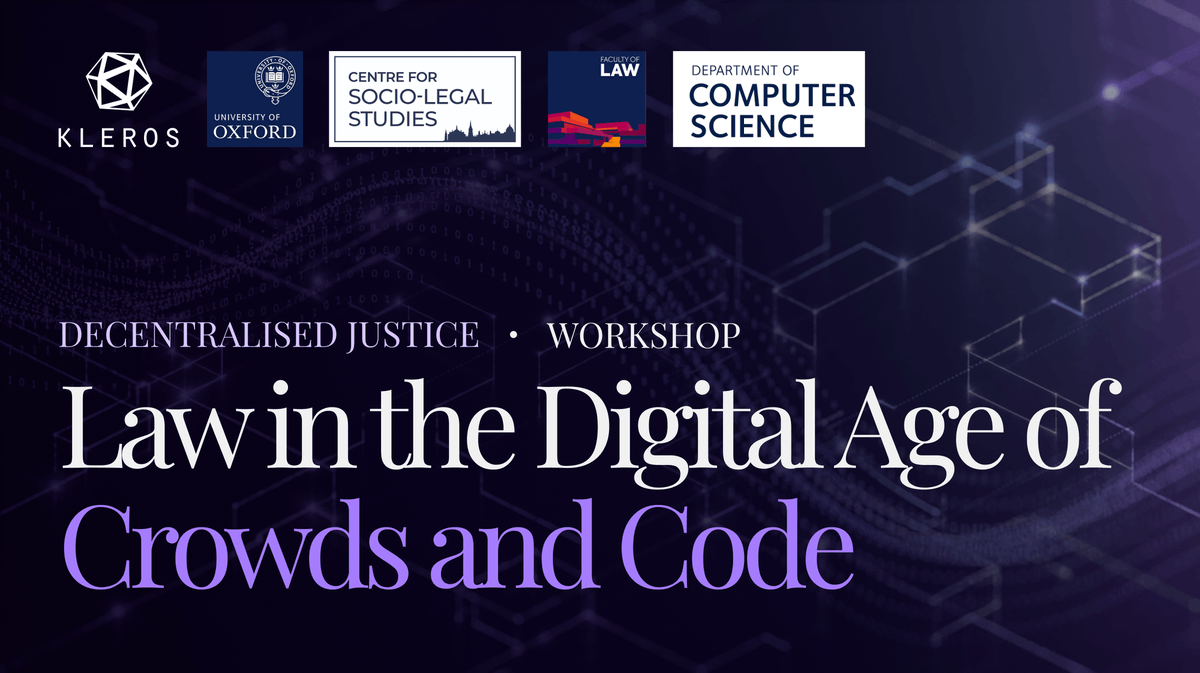 Kleros_io's tweet photo. ⚖️ On June 9, we'll be at the University of Oxford for "Law in the Digital Age of Crowds and Code."

Two panels with the Centre for Socio-Legal Studies and the Department of Computer Science on where dispute resolution goes when humans, mechanism design, and AI share the bench.

With @federicoast, @williamhwgeorge, Nicole Stremlau, Florian Grisel, @robertgdean, and Fernanda Pirie.

Free, registration required:
https://t.co/4WSyAmITZL