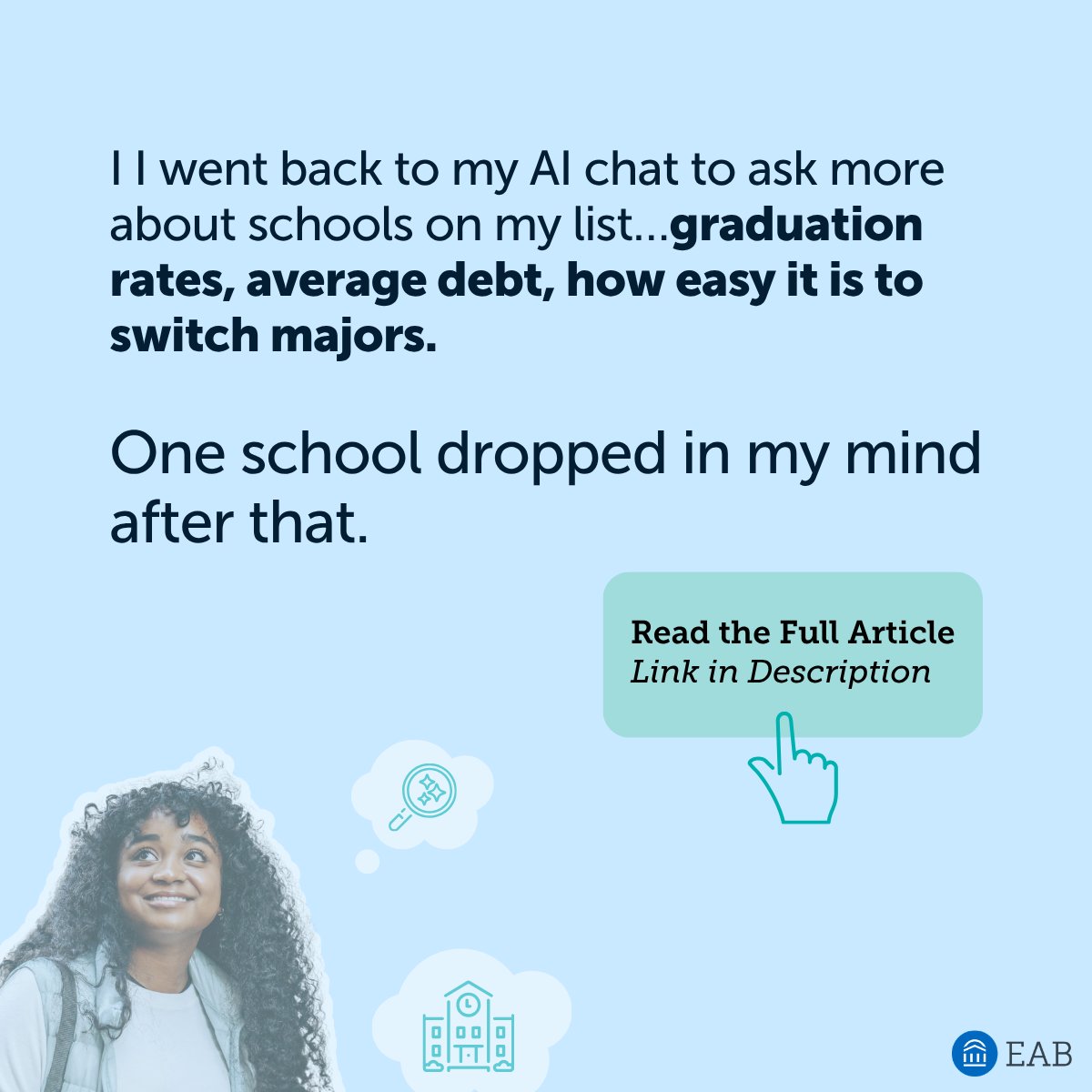 EAB's tweet photo. What if your institution is making the shortlist before a student ever visits your website?

New #EAB research shows nearly half of students are using AI during their college search, and many are turning to it before they engage directly with schools. Read the full article: https://t.co/f8njkFcX1z